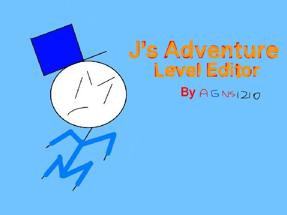 J’s Adventure Level Editor!