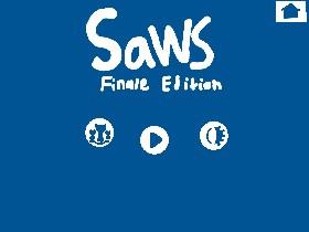 Saws Finale V1.3