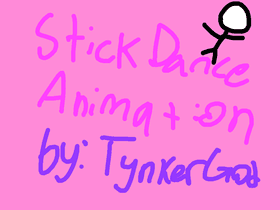 Stick Dance: ANIMATION SIMPLE;
