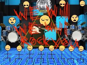 We will rock you song 1