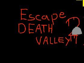 Escape Death Valley 2