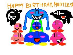 Happy Birthday, Mooties!
