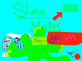 Slime Maker 2