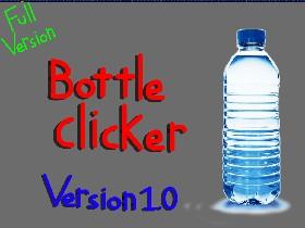 Bottle clicker V 1.0 FULL VERSION 2