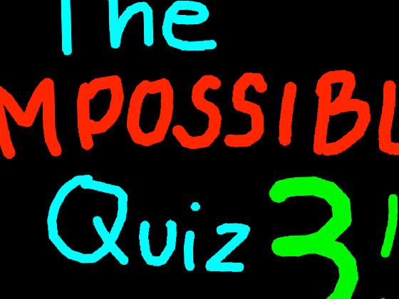 The Impossible Quiz 3  1 1