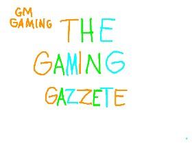 The Gaming Gazzete