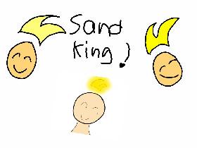 SAND king fan art!!