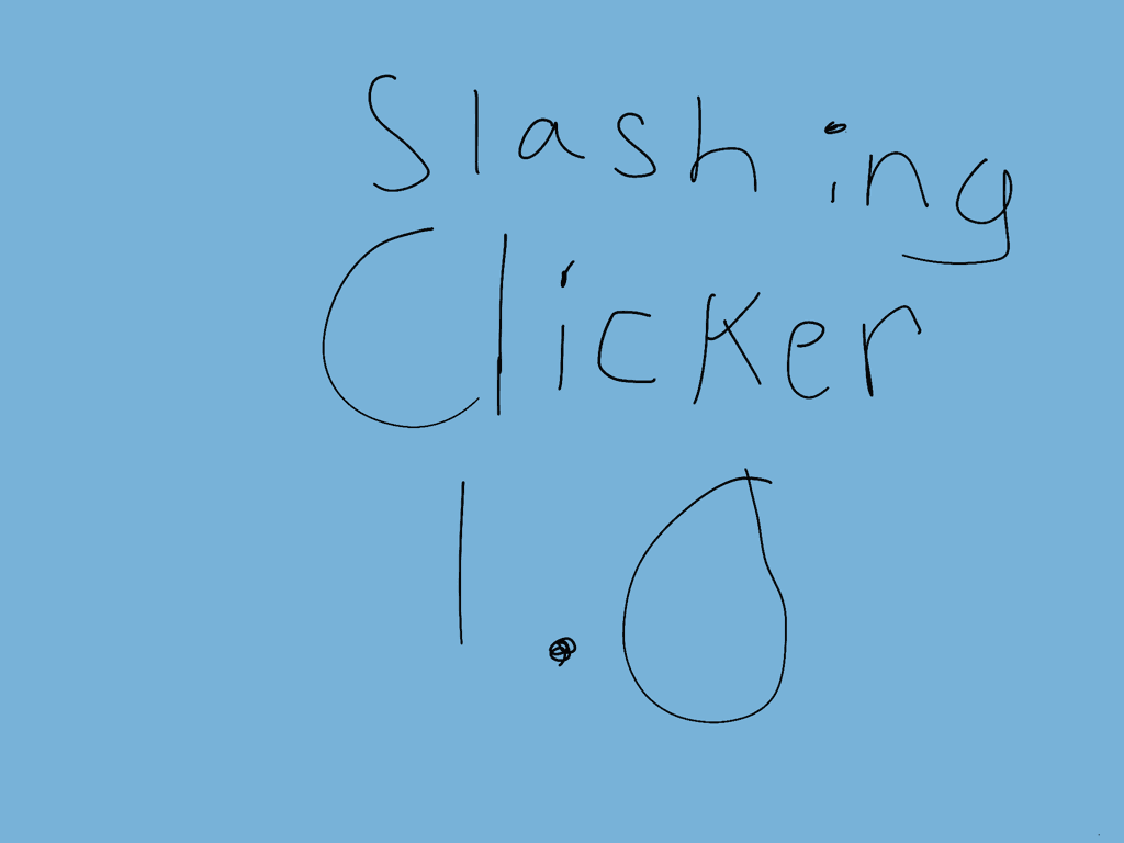 Slashing clicker 2.0
