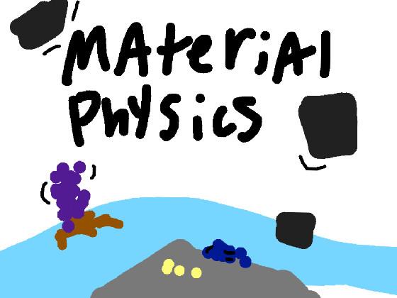 Material physics V0.17
