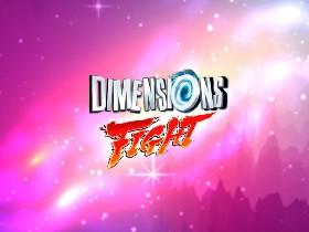 Dimensions Fight 3