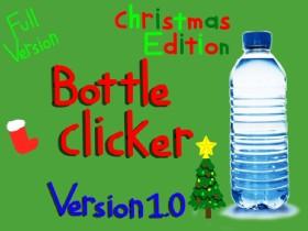 Bottle clicker V 1 FULL VERSION 1