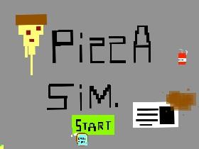 Pizza Simulator *DEMO* 1