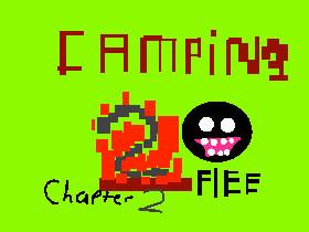 Camping! 2 [FLEE] Mini game