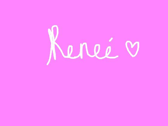 Reneé ep. 2 By:Gummy Bear Girl!
