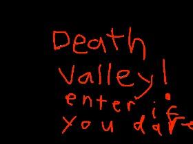 escape death valley! 1