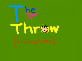 The Throw (Animation)