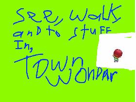 TOWN WANDER AD