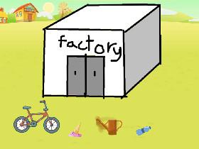 The Factory!!!!