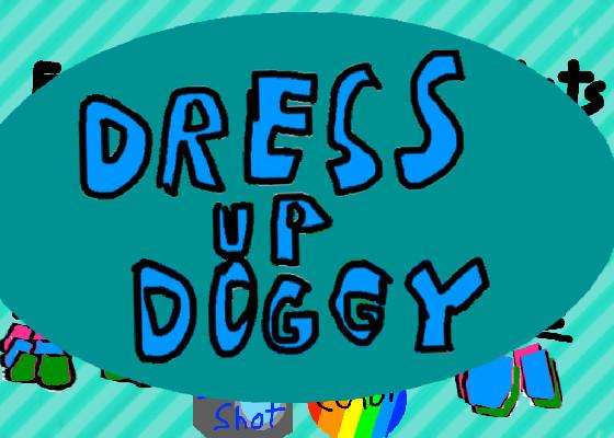 Dress Up Doggy!
