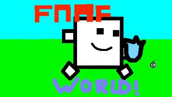 Fnaf world EPIC 1