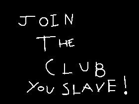 join the club 1 1 1