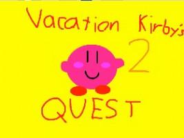 Vacation Kirby's Quest Part 2 1