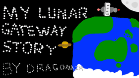 My Lunar Gateway Story