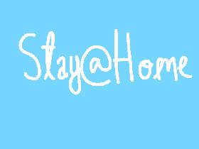 Stay@Home- 1