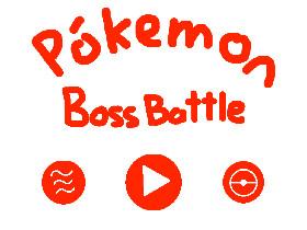 Pokemon Boss Battle 2