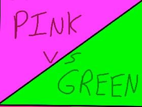 Pink vs. Green (v 1.1) 2