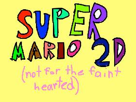 Super Mario 2D Adventures 1 1
