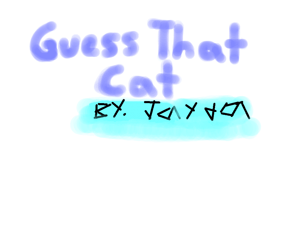 😺Guess That Cat😺