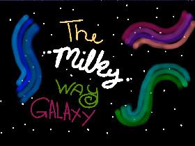The Milky Way Galaxy2 remix