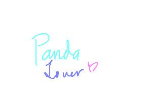 I’m back. Panda Lover