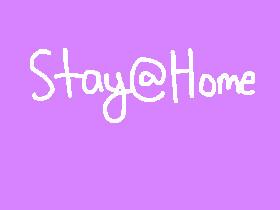 Join the Stay@Home Movement!