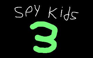 Spy Kids 3 Intro
