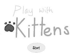 Play with kittens 1
