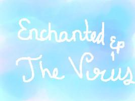 Enchanted - Ep 1