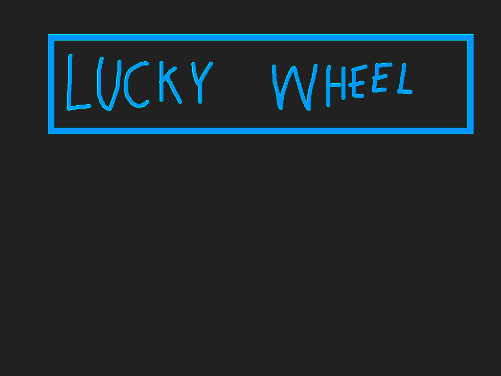 Lucky Wheel!
