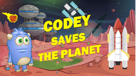Week 2: Codey saves the planet