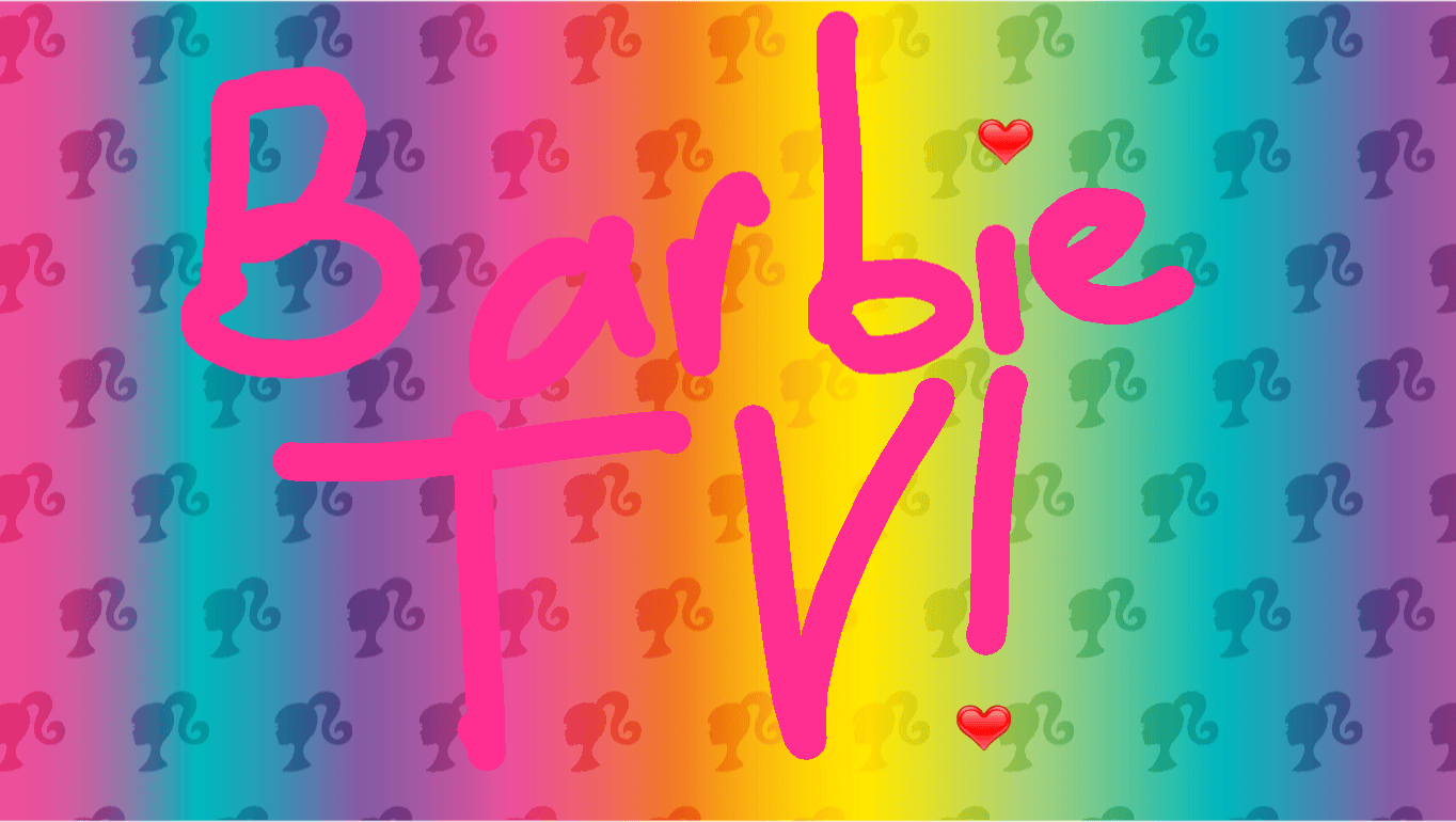 Barbie Episode 2💗💗