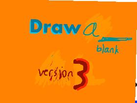 Draw a ______ thing