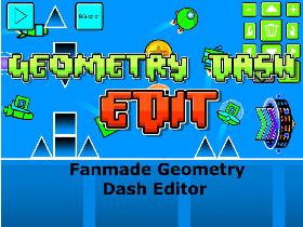 Geometry Dash Edit Beta 1