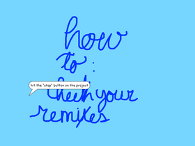 how to check your remixes