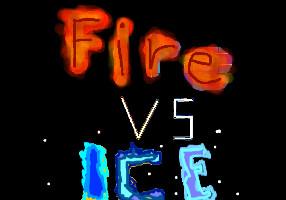 Fire VS Ice 