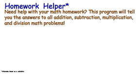 Homework Helper/Calculator!