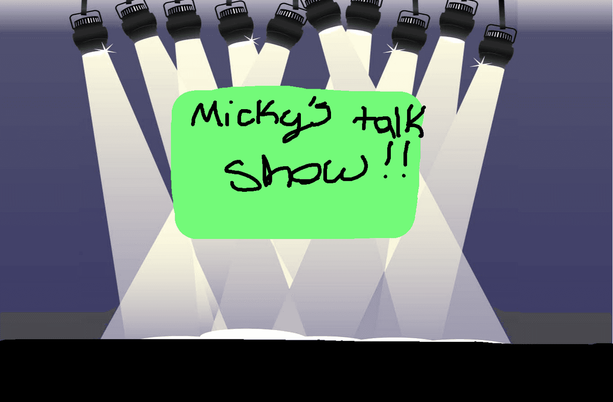 Mickys talk show