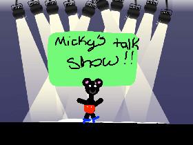 Mickys talk show