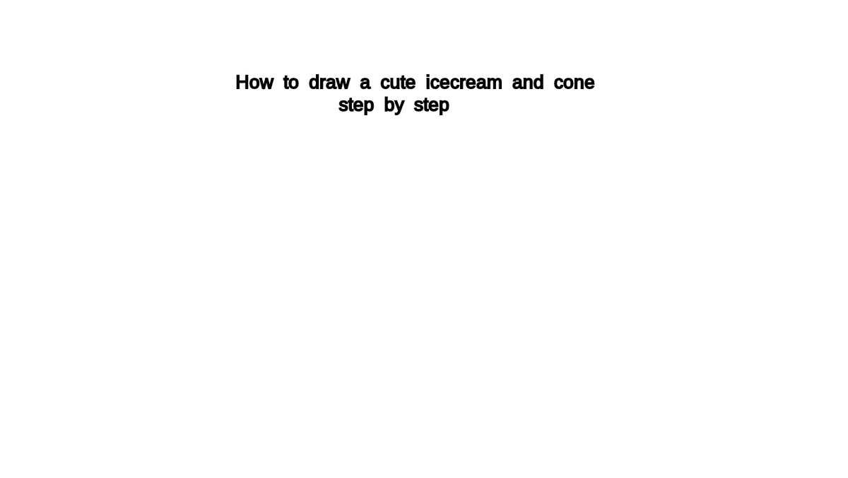 Draw cute icecream step by step