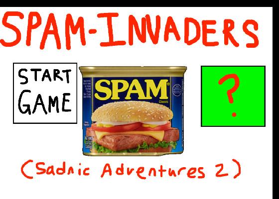 SPAM INVADERS  1 1